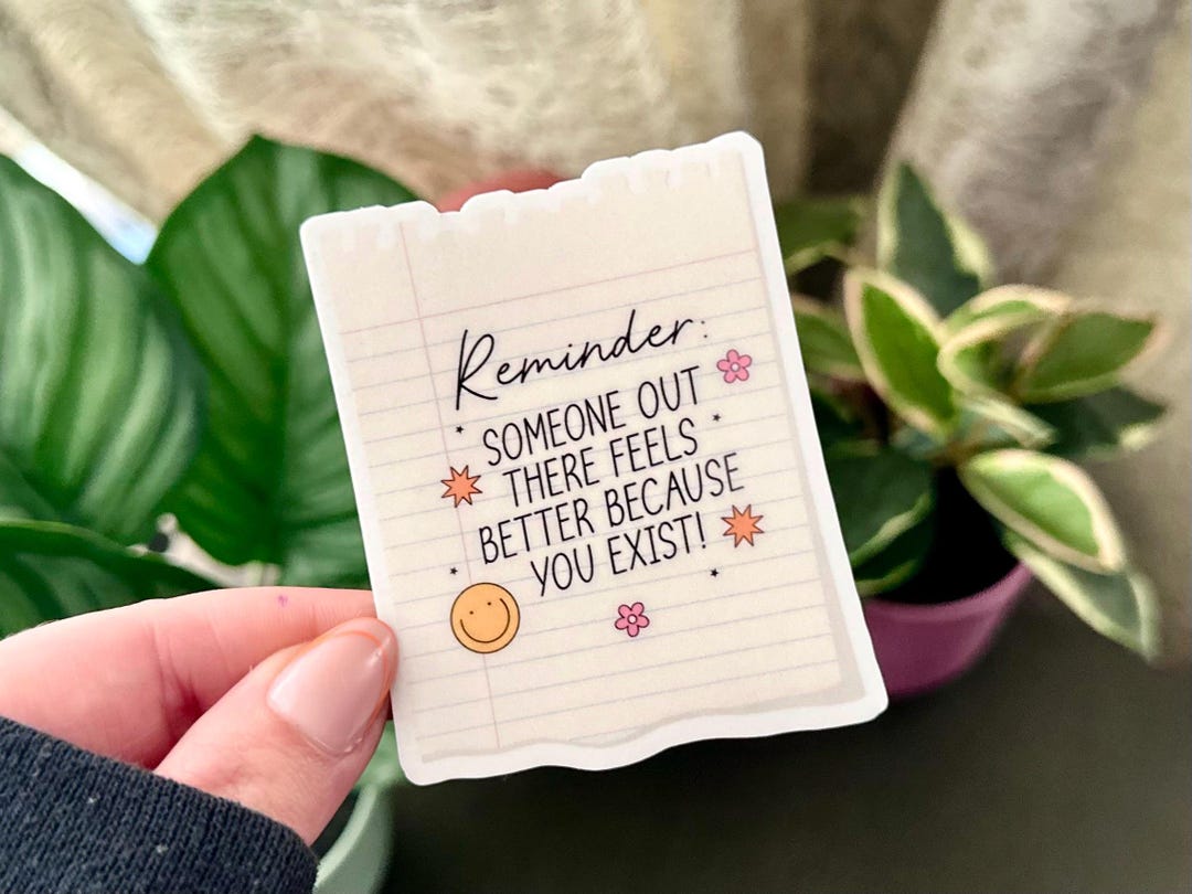 Self Remind Sticker Reminder Waterproof Sticker: Mental Health, Self Love Gift - Etsy