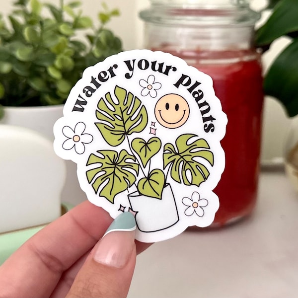 Water Your Plants Waterproof Sticker, Plant Mom Sticker, Plant Gifts, Plant Stickers, Waterbottle Decal, Tumbler Sticker