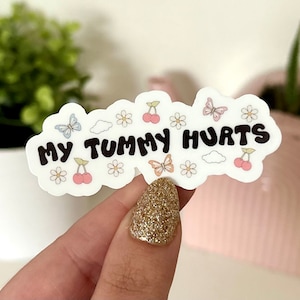 My Tummy Hurts Waterproof Sticker, Funny Gifts, Succulent Stickers, Laptop, IBS Design, Tumblr Decal, Retro, Groovy