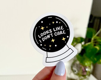 Het lijkt erop dat het me niet kan schelen: waterdichte sticker, grappige sticker, sticker kristallen bol, sticker waterfles, sticker beker