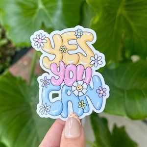Ja, Sie können wasserdichte Aufkleber, Aufkleber für psychische Gesundheit, Handgezeichnete Kunst, Geschenke für den besten Freund, Positivität