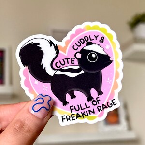 Schattig knuffelig en vol Freakin Rage waterdichte sticker, stickers geestelijke gezondheid, cadeaus voor beste vriend, handgetekende kunst, grappig