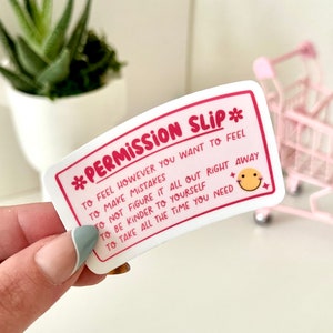 Permission Slip Waterproof Sticker, Mental Health Stickers, Therapy Sticker, Trauma Sticker, Things You Need to Hear