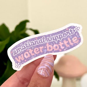 Holographic Emotional Support Waterbottle Waterproof Sticker, Trendy Decal, Bestfriend Gifts, Mental Health