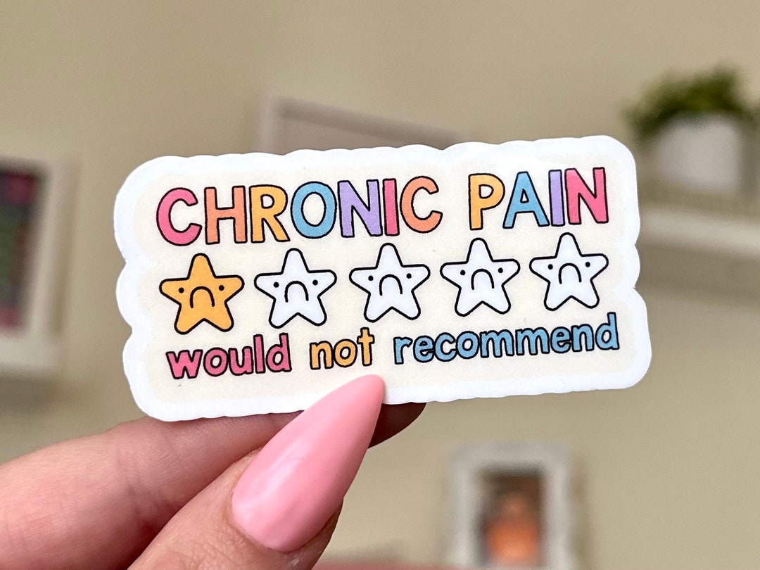 Chronic Pain Would Not Recommend Waterproof Sticker: Handdrawn Mental ...