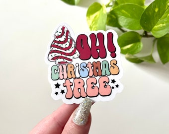 Oh Christmas Tree Waterproof Sticker, Tree Cake Sticker, Funny Gifts, Funny Sticker, Waterbottle Sticker, Christmas Sticker, Holiday Gifts