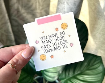 Inspirational Quote Waterproof Sticker: Handdrawn Art, Positivity Gift