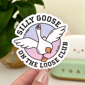 Adesivo impermeabile &quot;Silly Goose on the Loose Club&quot;, regali divertenti, adesivi per bottiglie d&#39;acqua, laptop, regali alla moda, decalcomania Tumblr, Silly Goose