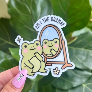 Suis-je le drame ? Sticker imperméable, Stickers santé mentale, oeuvres d&#39;art dessinées à la main, cadeaux meilleur ami, positivité