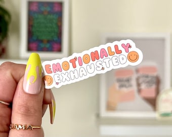 Emotionally Exhausted Waterproof Sticker, Handdrawn Art