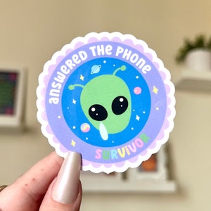 Answered The Phone Survivor Waterproof Sticker, Intuition, Self Care, Self Love, Mental Health Gifts, Anxious, Cute Mental Health