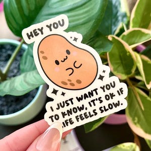 It’s Ok If Life Feels Slow Waterproof Sticker, Mental Health Stickers, Self Love Gifts, Handdrawn Art, Best Friend Gift, Strong Women