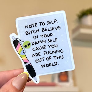 Believe in Your Damn Self Waterproof Sticker, Mental Health Stickers, Handdrawn Art, Bestfriend Gifts, Positivity