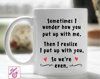 Romantic Valentine's Day Gift, For Boyfriend, For Girlfriend, Cute Valentine Mug, Engagement Gift, Gift for Wife, Anniversary Couples Gift