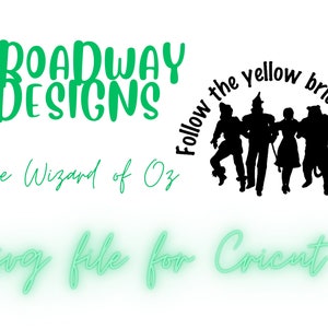 Il mago di Oz Broadway Silhouette Quote Vector PNG File di taglio SVG per Cricut