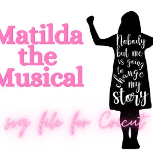 Archivo de corte SVG con cita de Matilda para Cricut