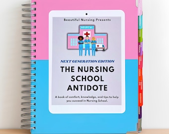 The Nursing School Antidote | 2026 Edition