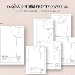 May include: Six printable A6 floral chapter covers with black line drawings of flowers. The covers are labeled with the words "inbox", "lists", "schedule", "trackers", "finances", and "work".