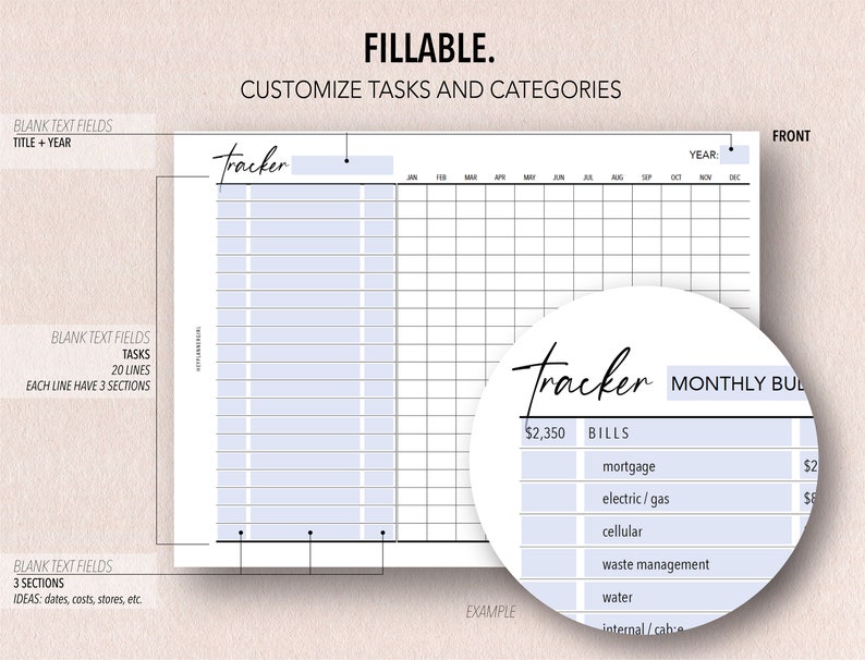 Pu&ograve; includere: Un tracker di budget mensile stampabile con uno sfondo blu chiaro. Il tracker include sezioni per le bollette, i compiti e un calendario. Il testo "FILLABLE. CUSTOMIZE TASKS AND CATEGORIES" &egrave; in cima alla pagina. Il testo "Tracker" &egrave; scritto in corsivo in cima alla pagina e di nuovo nella sezione di esempio. La sezione di esempio mostra un elenco di bollette con un totale di &euro; 2.350. Le bollette includono mutuo, elettricit&agrave;/gas, cellulare, gestione dei rifiuti, acqua e cavo/internet.