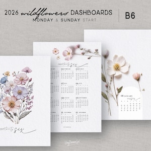May include: Three printable 2026 dashboards with floral designs. The dashboards include a calendar and floral illustrations in soft pastel colors. The text includes "2026 wildflowers DASHBOARDS" and "PRINTABLE • PDF".