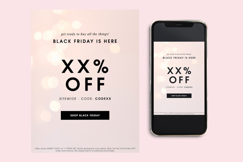 May include: A digital advert on a pink background and a smartphone screen. The advert says "Black Friday is Here" with a large "XX% OFF" and a "Shop Black Friday" button. The code is CODEXX.