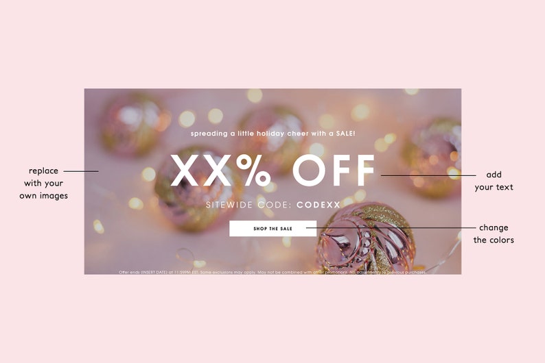May include: A festive holiday sale banner with a blurred background of pink and gold ornaments. The text reads "XX% OFF" with the sitewide code "CODEXX".