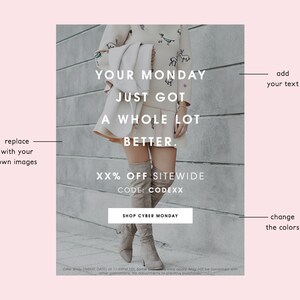 May include: Promotional image with the text "YOUR MONDAY JUST GOT A WHOLE LOT BETTER." and "XX% OFF SITEWIDE CODE: CODEXX." A person is wearing a dress and boots. The image has a pink background and a "SHOP CYBER MONDAY" button.