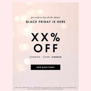 May include: A series of promotional images advertising sales. The images feature text such as "Shop Black Friday Early", "Black Friday is Here", and "Cyber Monday Sale", all offering a percentage off sitewide.