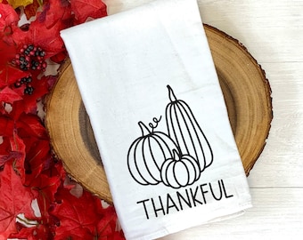 Thankful Tea Towel - Thankful Kitchen Towel - Thanksgiving Tea Towel - Thankful Decoration - Thankful Kitchen Linen - Fall Kitchen Decor