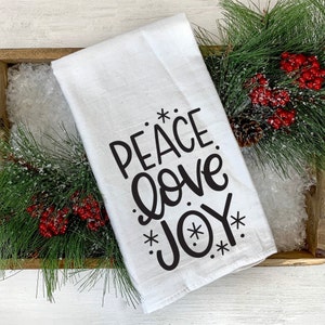 Peace Love Joy Tea Towel - Cute Christmas Kitchen Towel - Joy Hand Towel - Peace Dish Towel