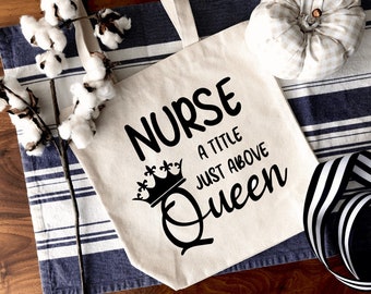 Nurse Reusable Canvas Tote Bag, Nurse Queen Bag, Nurse Gift, Nurse Reusable Shopping Bag, Scrub Tote Bag