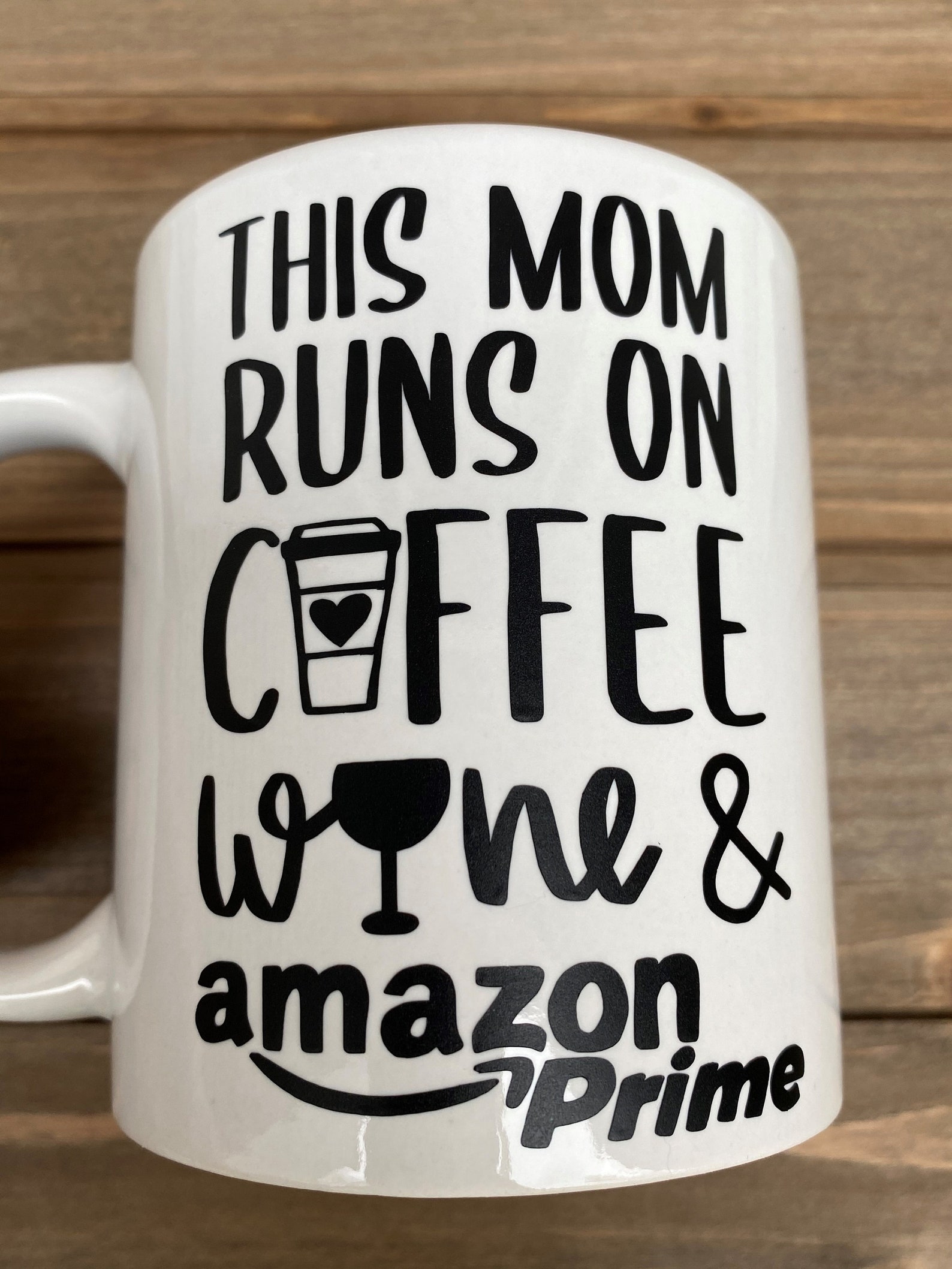 This Mom Runs On Coffee, Custom Wine & Coffee Prime Coffee Mug, Amazon Prime Mug,Mom Mug, Mothers Day Mug Mothers Day Gift, Cute Mom Mug