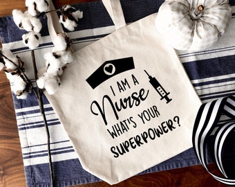 Nurse Superpower Canvas Tote Bag, Nurse Canvas Tote Bag, Reusable Canvas Nurse Tote Bag, Nurse Gift, Nurse Reusable Shopping Bag, Scrub Tote