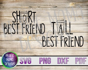 Download Tall Best Friend Svg Etsy