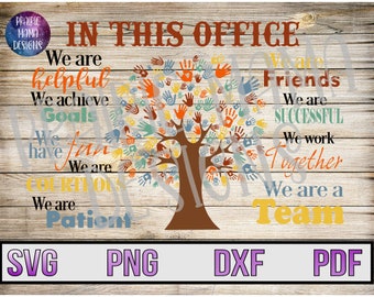 In this office we are... handprint tree SVG PNG DXF pdf cut file digital file digital download office sign team handprints hand prints sign