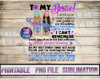 To my Bestie coffee drinking besties best friends  PNG digital file digital download 300 dpi