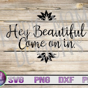 Hola hermosa, vamos en SVG PNG DXF pdf archivo de corte descarga digital