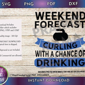 Previsioni del fine settimana curling con possibilità di bere SVG PNG DXF pdf file di taglio download digitale, curling rock