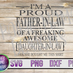 Fier beau-père d'une belle-fille géniale m'a acheté cette chemise SVG PNG DXF pdf couper fichier fichier numérique téléchargement numérique