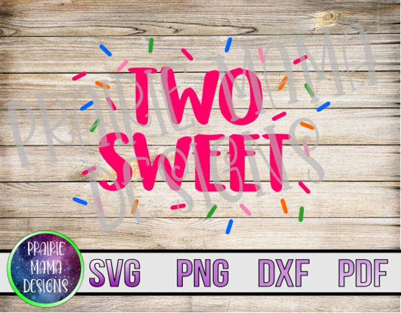 Free Free 174 Two Sweet Svg SVG PNG EPS DXF File