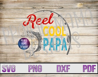 SVG PNG DXF bobina cool papa canna da pesca pdf file tagliato file