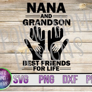 Nana e nipote Migliori amici per la vita SVG PNG DXF pdf file di taglio download digitale Nonno Nonna Nonni che si tengono per mano nipoti