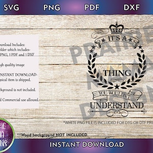 Het is een (vul de lege ruimte in) dat je niet zou begrijpen SVG PNG DXF pdf gesneden bestand digitale download het is een naam ding aanpasbaar