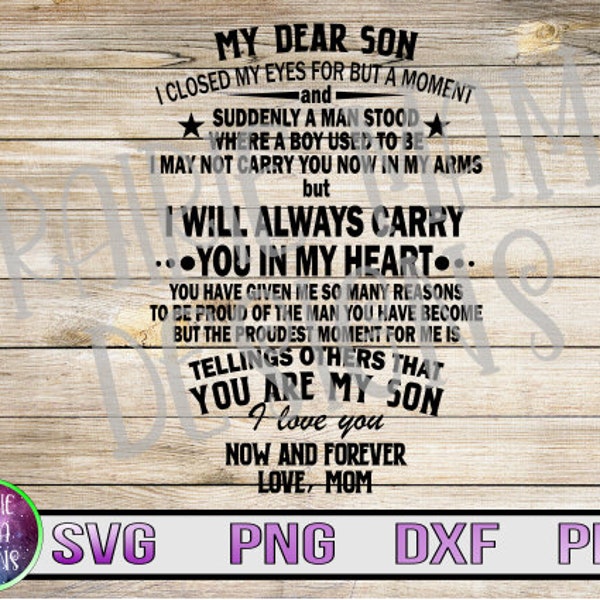My Dear Son I love you now and forever love mom SVG PNG DXF pdf cut file digital download