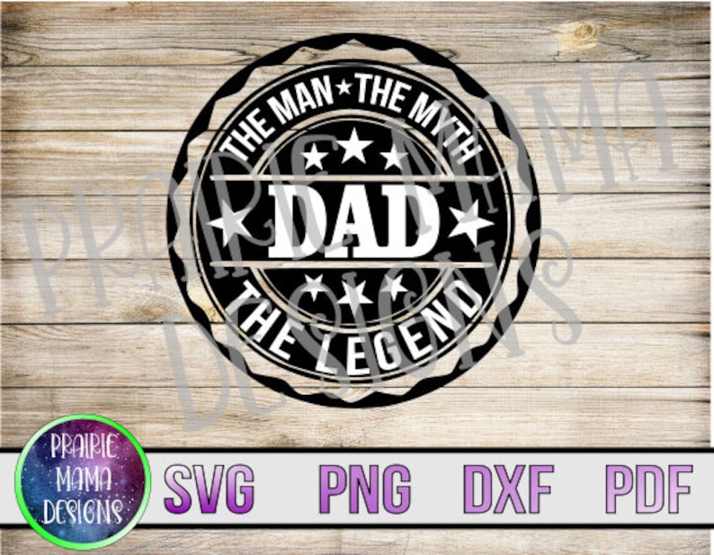 Download Dad the man the myth the legend SVG PNG DXF pdf cut file | Etsy