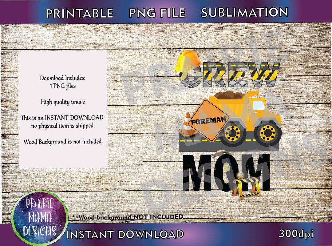 Construction Crew Mom PNG: Birthday Party Shirt (digital Download) - Etsy