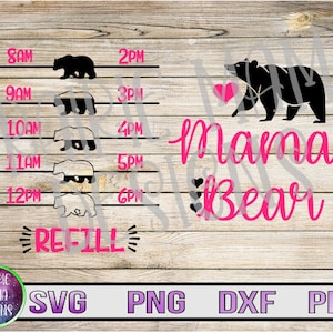 May include: A digital design featuring a black bear with a pink heart, the text "Mama Bear" in pink, and a time chart with black bears and the text "REFILL".