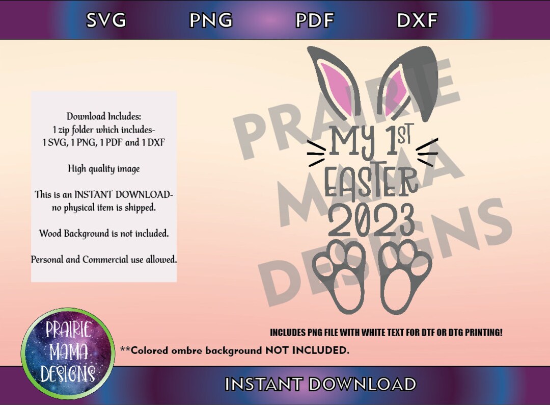 My First Easter 2023- Cute Bunny SVG PNG DXF Pdf Cut File Digital ...
