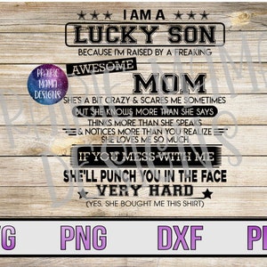 Je suis un fils chanceux super maman fou effrayant coup de poing tu m’as acheté cette chemise SVG PNG DXF pdf coupe fichier fichier numérique téléchargement numérique