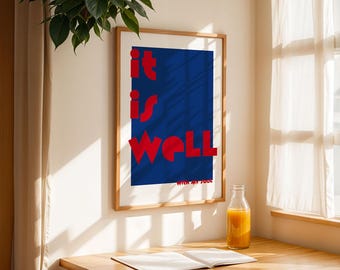 It Is Well With My Soul Print: Bold Christian Art (Digital Download)